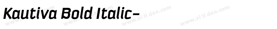 Kautiva Bold Italic字体转换